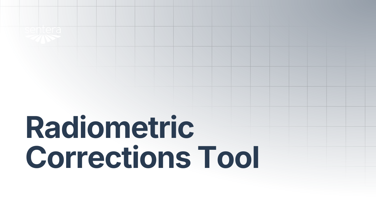 Radiometric Corrections Tool | Sentera Support