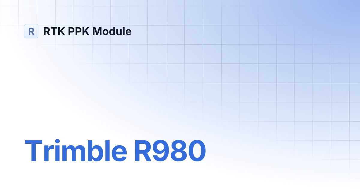 Trimble R980 | RTK PPK Module